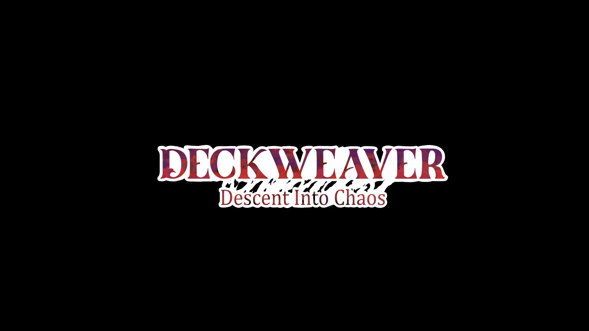 Deckweaver: Descent Into Chaos title card